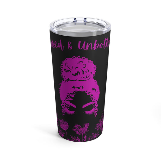 Blessed and Unbothered Tumbler 20oz