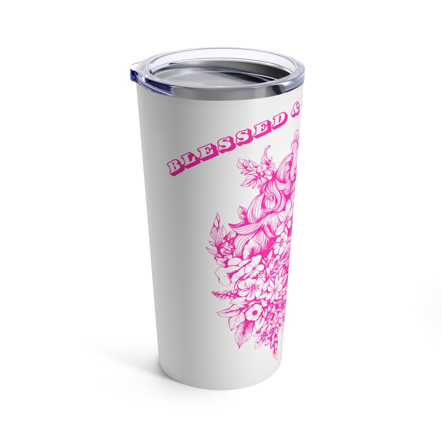 Blessed and Unbothered Tumbler 20oz