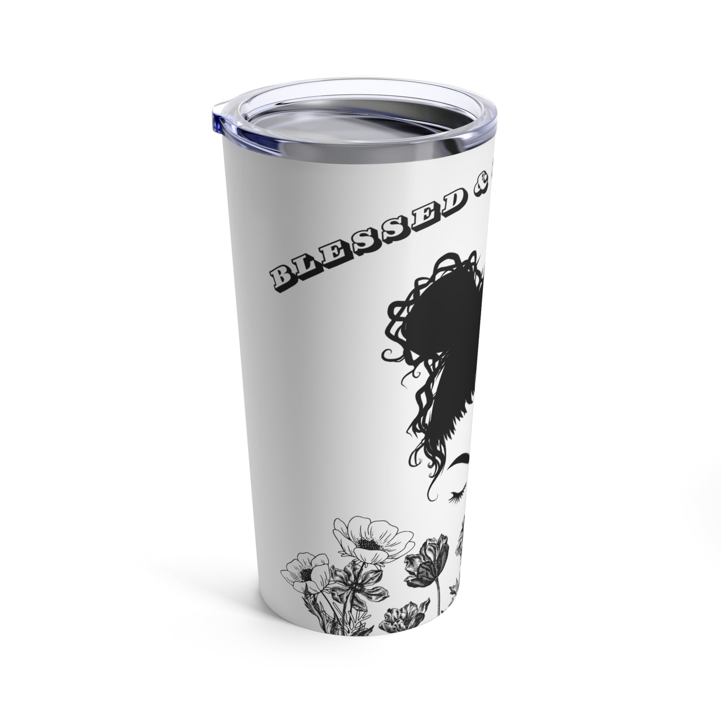 Blessed and Unbothered Tumbler 20oz